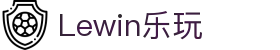 Lewin乐玩-(中国)·顶奢体验